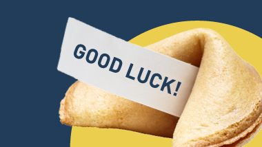 Fortune Cookie that says good luck